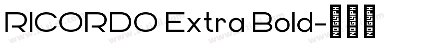 RICORDO Extra Bold字体转换